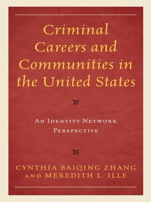 cover image of Criminal Careers and Communities in the United States